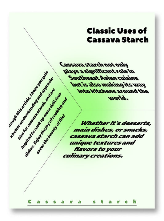 Classic Uses of Cassava Starch